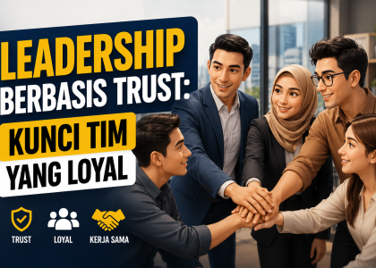 Leadership Berbasis Trust