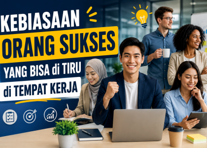 Kebiasaan Orang Sukses