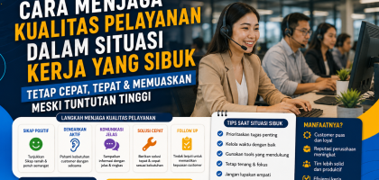 Cara Menjaga Kualitas Pelayanan dalam Situasi Kerja yang Sibuk