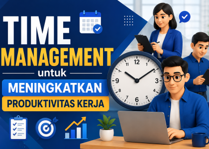 Time Management untuk Meningkatkan Produktivitas