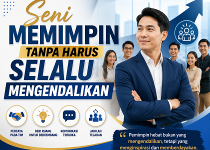 Memimpin Tanpa Harus Selalu Mengendalikan