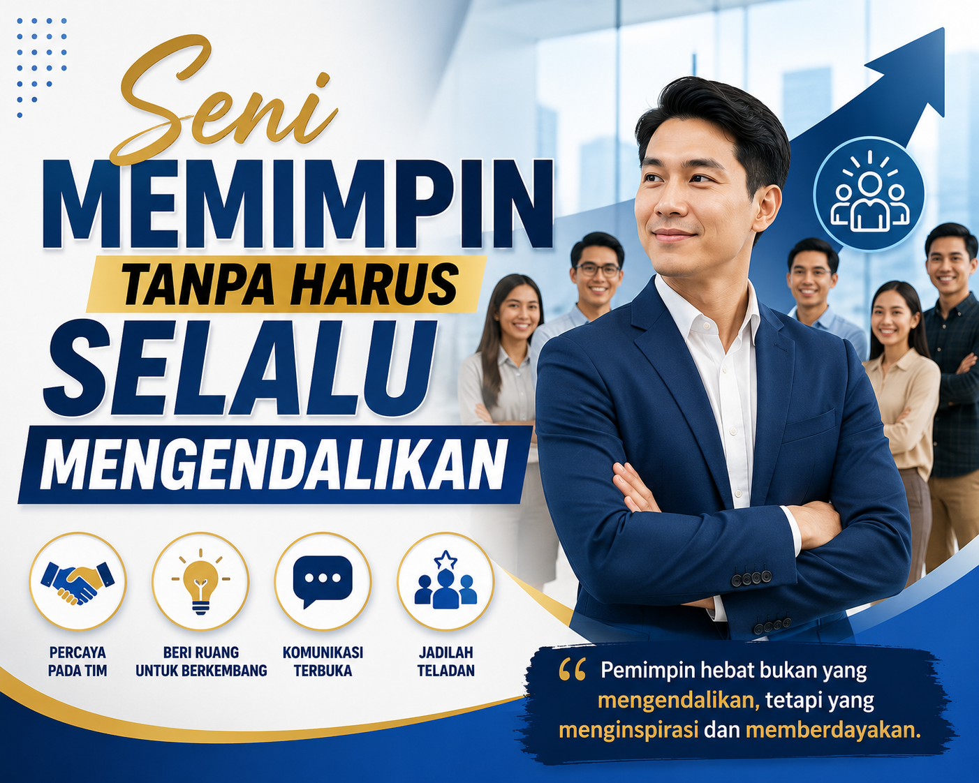 Memimpin Tanpa Harus Selalu Mengendalikan