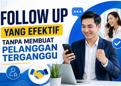 Follow Up yang Efektif