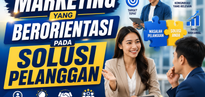 Marketing yang Berorientasi pada Solusi