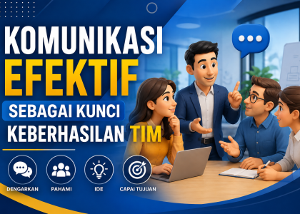 Komunikasi Efektif sebagai Kunci