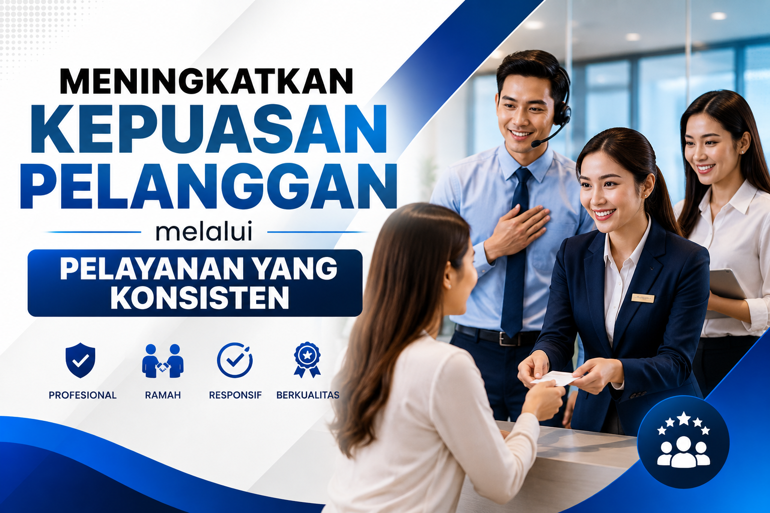 Meningkatkan Kepuasan Pelanggan melalui Pelayanan