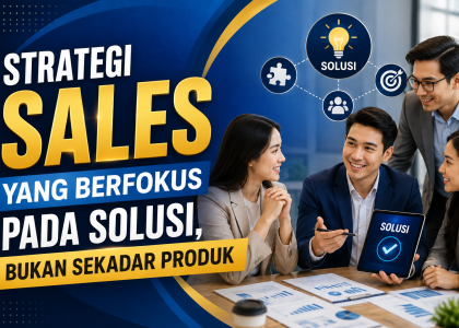 Sales yang Berfokus pada Solusi
