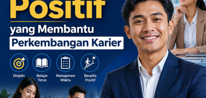 Kebiasaan Positif yang Membantu Perkembangan