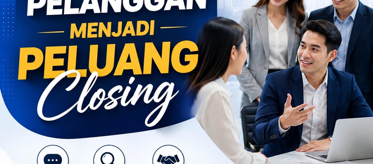 Mengubah Keberatan Pelanggan Menjadi Peluang