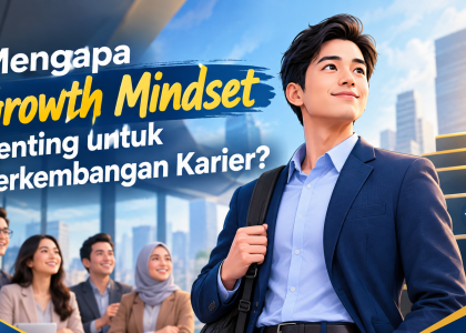 Mengapa Growth Mindset Penting