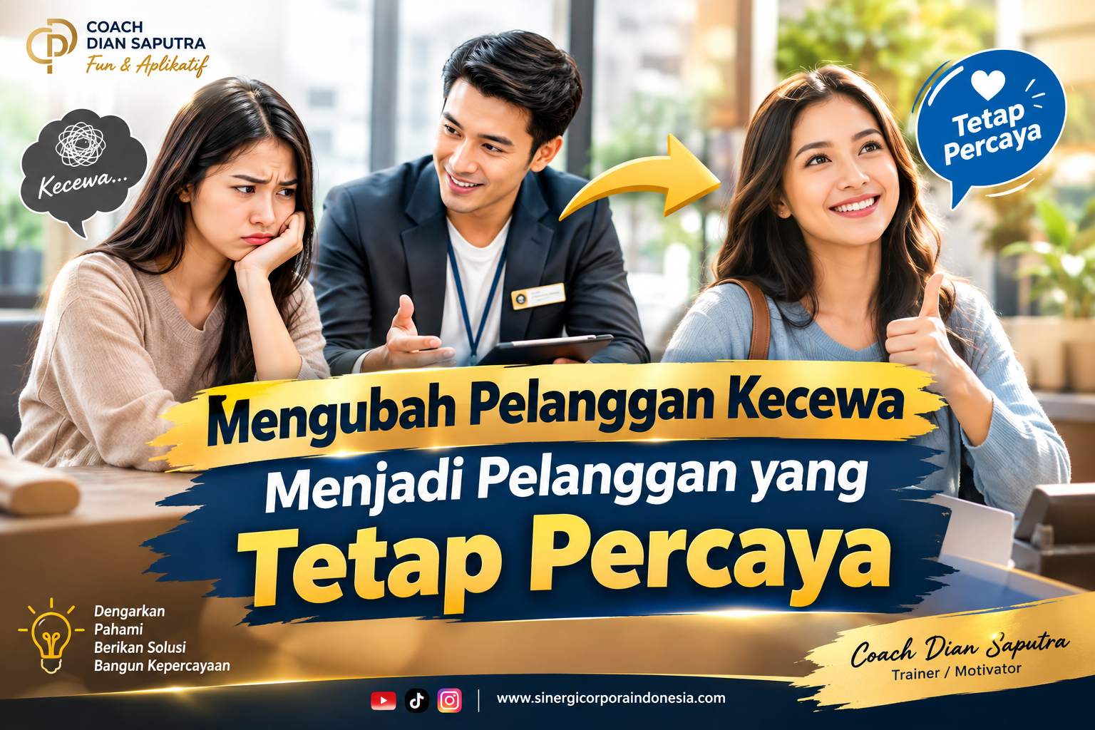 Mengubah Pelanggan Kecewa