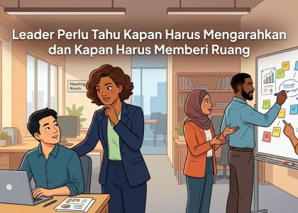 Kapan leader harus mengarahkan dan memberi ruang