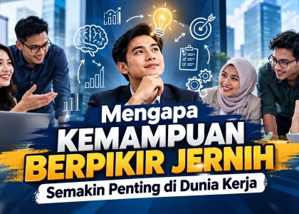 Kemampuan Berpikir Jernih